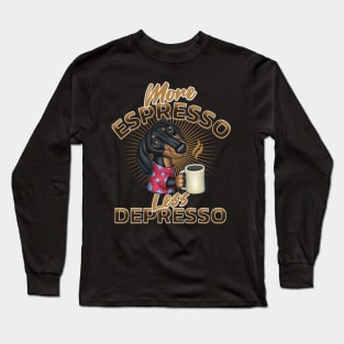 Cute Doxie Dachshund Ready for Morning with Expresso Long Sleeve T-Shirt